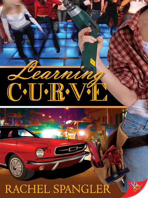 Title details for Learning Curve by Rachel Spangler - Available